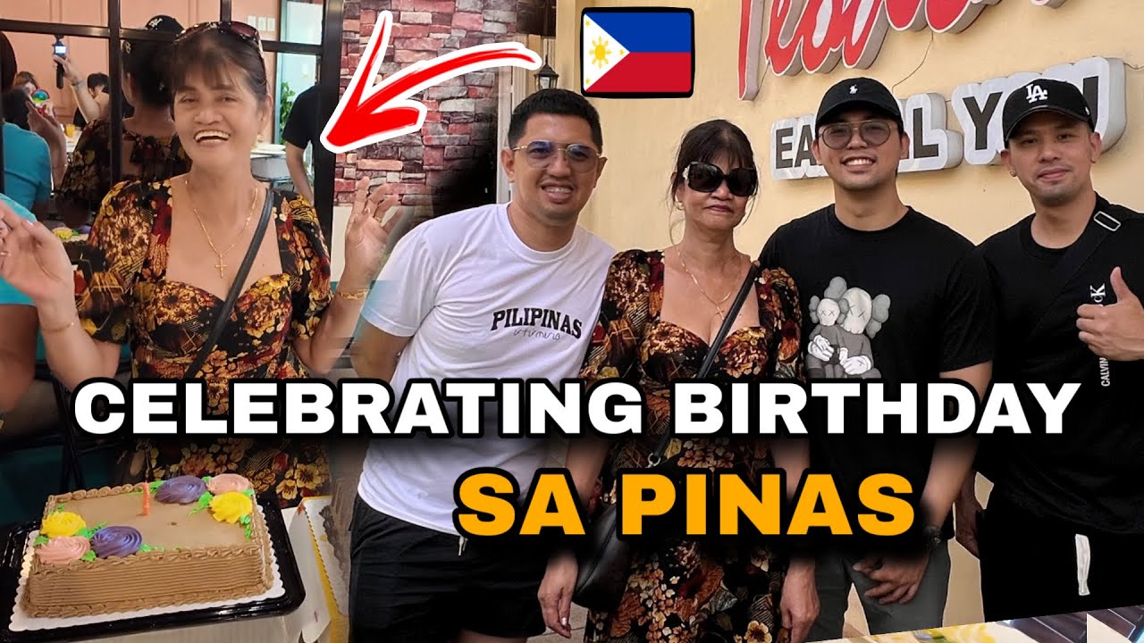 CELEBRATING MAMA EMELY BIRTHDAY SA PINAS | Pinas Vlog