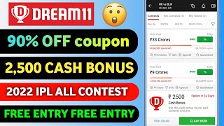 Dream11 90% Off Contest |  dream11 2500 cash bonus