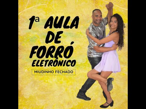 MINI CURSO DE FORRÓ ( AULA 1) MIUDINHO FECHADO