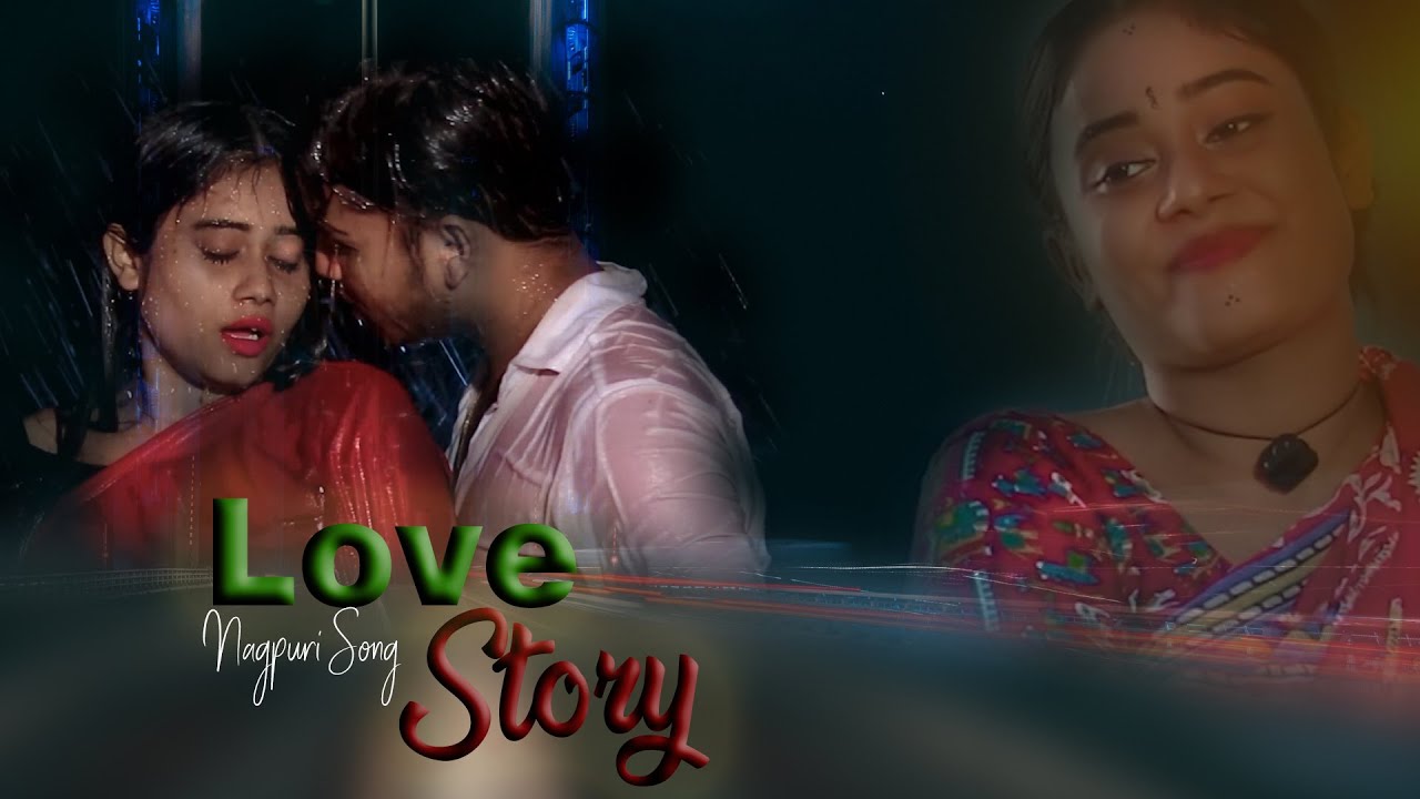 #lovestory |#nagpurivideo |#latestnagpurisong |#hitnagpurisong |#nagpuri