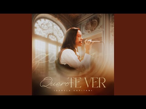 Quero te ver