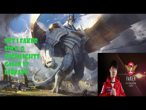 SKT1 Faker solo q highlights- Galio vs Leblanc