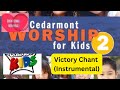 Cedarmont Kids Victory Chant Instrumental