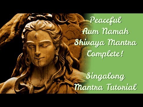 Aum Namah Shivaya Mantra Aum Namah Shivaya Mantra