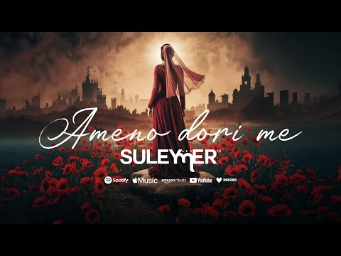 Suleymer - Ameno dori me ( Official Video )