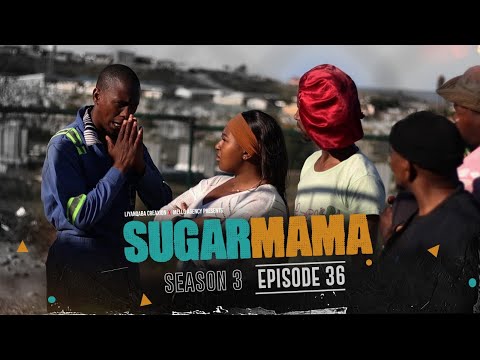 SugarMama S3 Ep36 