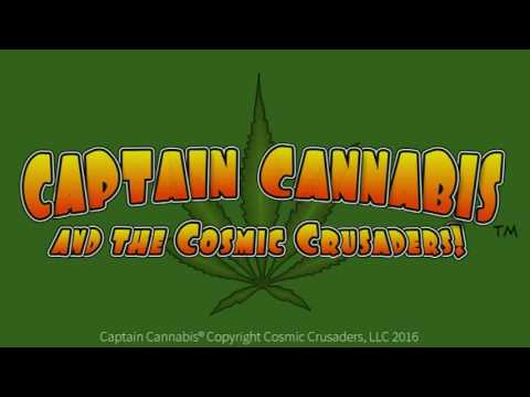 Captain Cannabis® and the Cosmic Crusaders hemp 420 comic book!