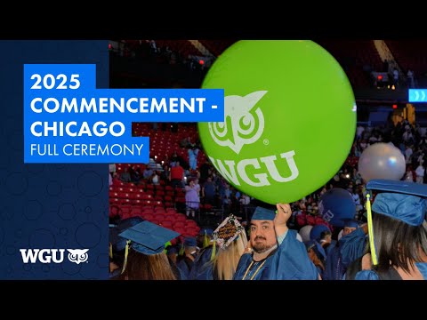 2025 School of Business & School of Technology - WGU Commencement in Chicago - Full Ceremony