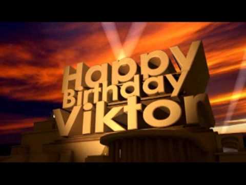 Happy Birthday Viktor