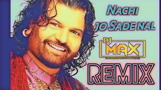 Download lagu Nachi Jo Sade Naal Hans Raj Hans Remix Ft DJ MAX Punjabi Old Songs 2022 | Bhangra Songs mp3 Download lagu Nachi Jo Sade Naal Hans Raj Hans Remix Ft DJ MAX Punjabi Old Songs 2022 | Bhangra Songs mp3
