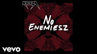 Kiesza - No Enemiesz (Audio)