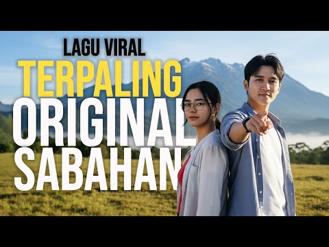 MOST ORIGINAL SABAHAN | OFFICIAL MUSIC VIDEO