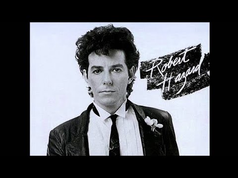 Robert Hazard - "Girls Just Wanna Have Fun" (1979).