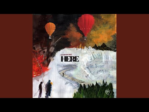 Video thumbnail for Anywhere But Here