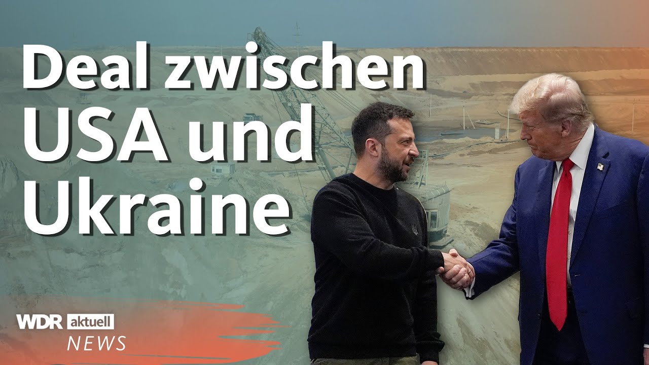 Rohstoff-Deal zwischen Trump und Selenskyj: Bedeutung für den Ukraine-Krieg | WDR Aktuelle Stunde