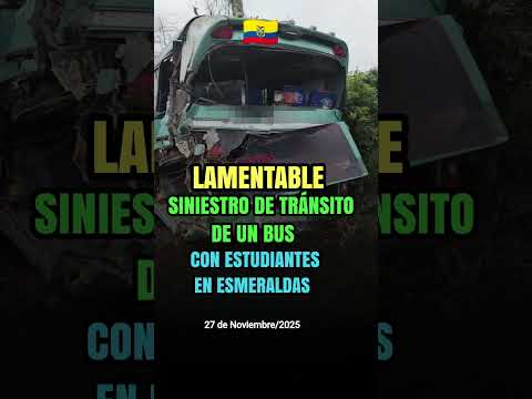 CHOQUE DE CAMIÓN CON BUS DE ESTUDIANTES #noticias #noticiasecuador #news