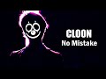 CLOON - No Mistake (Official Audio)