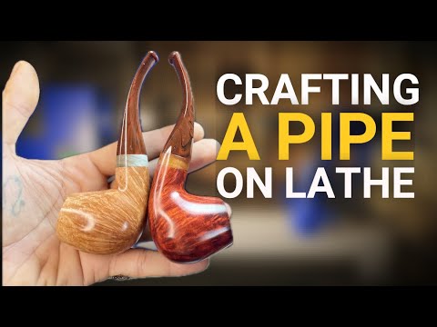 Briar Pipe Craft on a Wood Lathe