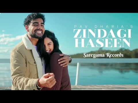 Zindagi Haseen - Pav Dharia ( Official Video ) _ Vicky Sandhu _ Latest Punjabi Songs 2025
