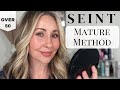 Seint: The Mature Method