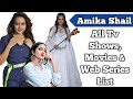 Amika Shail All Tv Serials List Full Filmography All Web Series List Baalveer Returns