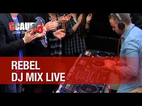 Rebel - mix live - C'Cauet sur NRJ