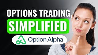 Option Alpha Tutorial | (2025) NEW UPDATED GUIDE | Full Beginners Guide! Everything You Need To Know