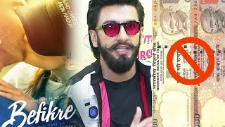 Ranveer Singh Afraid Of Befikre Getting Affected Due To Demonetisation
