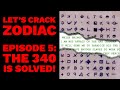 Let S Crack Zodiac Episode 5 The 340 Is Solved