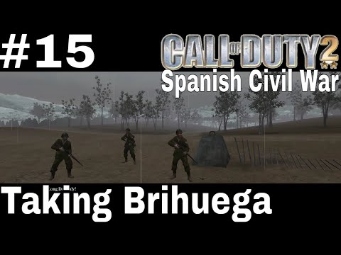Taking Brihuega | 9 March 1937 | Guadalajara - Call Of Duty 2 : Spanish Civil War #15