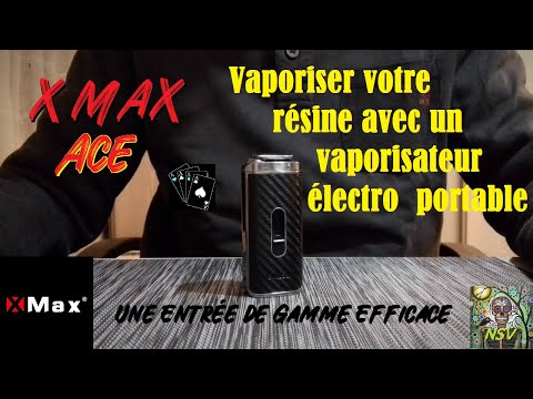 XMax Ace - Vaporiser votre résine avec un vapo électro portable ( X-Max / X-Vape )