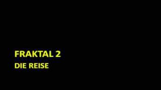 Fraktal 2 - Die Riese