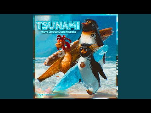 Tsunami (feat. Lukvs Drvgo & Cyper Flex)
