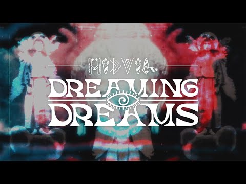 Midvil - Dreaming Dreams