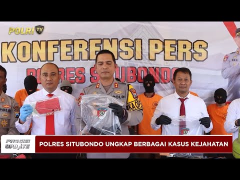 PRESISI UPDATE : POLRES SITUBONDO UNGKAP BERBAGAI KASUS KEJAHATAN 14/09/2024 (14.00)