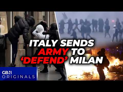 Europe riots: Italy sends in MILITARY to 'DEFEND' Milan from masked gangs as city TRASHED by thugs