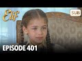 Elif Folge 401 Mit Deutsch Untertiteln Ansehen