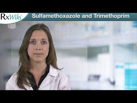 Sulfamethoxazole And Trimethoprim Treat Bacterial Infections- Overview