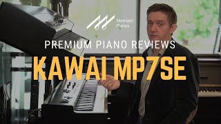 Kawai MP7SE Stage Piano Review & Demo - Versatile All-In-One Stage Piano