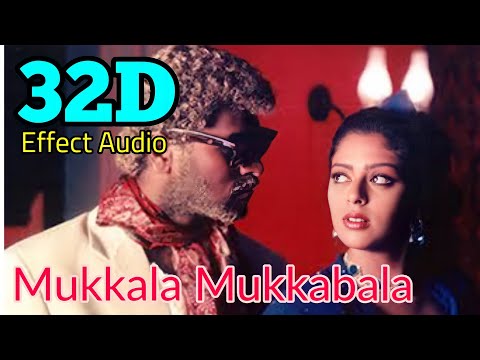 Mukkala Mukkabala-Kadhalan... 32D Effect Audio song (USE IN 🎧HEADPHONE)  like and share