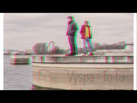 Vyspa - To tu