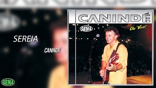 Canindé Ao Vivo - Sereia (Áudio oficial)