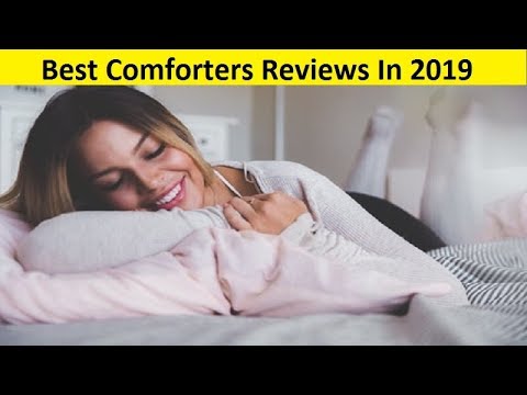 Top 3 Best Comforters Reviews In 2020