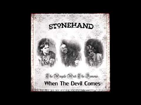 Stonehand - When The Devil Comes (2021)