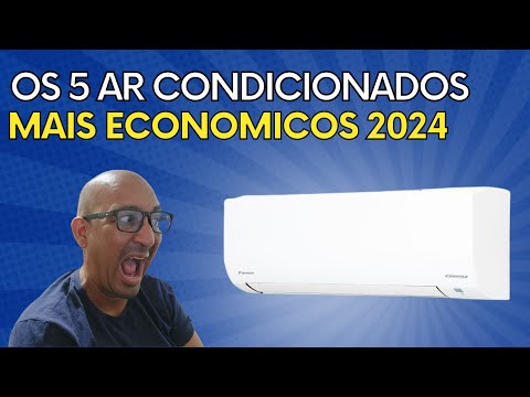 ✅Os 5 Ar Condicionados Mais Econômicos 2024