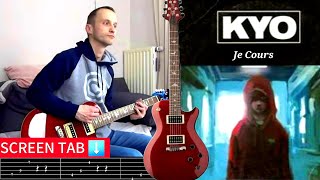 KYO - Je Cours (Tuto - Cours de Guitare électrique + TAB) / (Apprendre comment jouer)