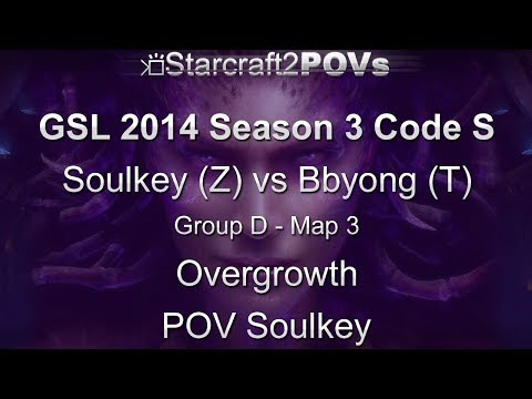 SC2 HotS - GSL 2014 S3 Code S - Soulkey vs Bbyong - Ro32 Group D - Map 3 - Overgrowth - Soulkey