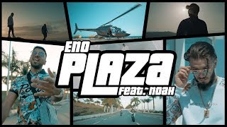 ENO feat. NOAH - PLAZA (Official Video)