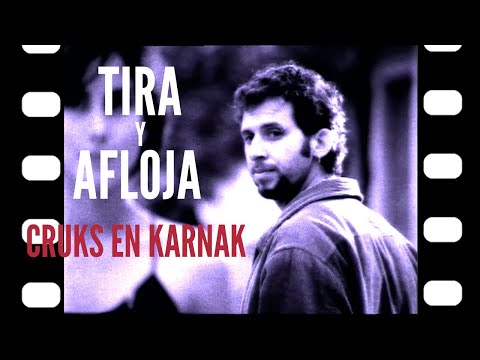 Tira y Afloja -  Cruks en Karnak (2000)