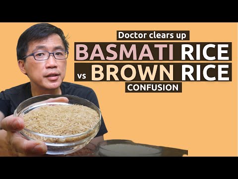 Basmati Rice vs Brown Rice - Doctor clears up confusion